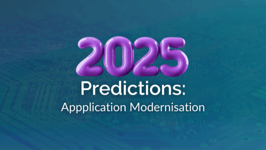 2025 Tech Predictions: Modernising End-of-Life Applications
